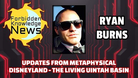 Updates from Metaphysical Disneyland - The Living Uintah Basin | Ryan Burns