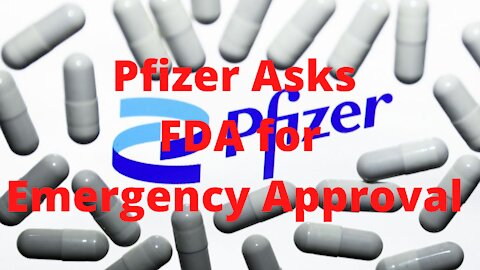 Pfizer Asks for Emergency Approval