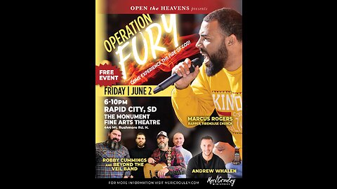 OPEN THE HEAVENS PRESENTS OPERATION FURY FEATURING MARCUS ROGERS AND ANDREW WHALEN