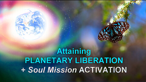 Attaining Planetary Liberation Presentation
