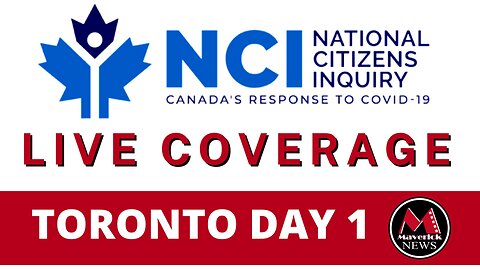 National Citizens Inquiry: Toronto Livestream Day 1
