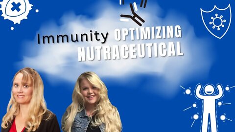 Immunity Optimizing Nutraceutical. - Lela Lewis & Susanne Vyhmesiter