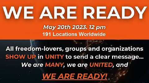 May 20: We Are Many, We Are United And We Are Ready