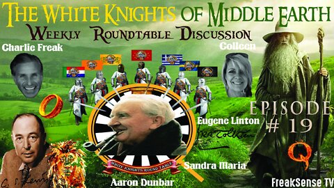 White Knights of Middle Earth Episode #19 ~ Not at Home to Fire & Water