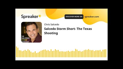 Salcedo Storm Short- The Texas Shooting