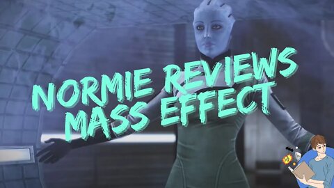 A Normie Reviews 'Mass Effect: Legendary Edition' Part 1