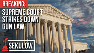 BREAKING: Supreme Court Strikes Down Gun Law