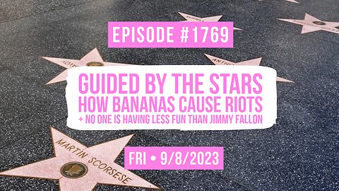 Owen Benjamin | #1769 Guided By The Stars, How Bananas Cause Riots + How No One Is Having Less Fun Than Jimmy Fallon