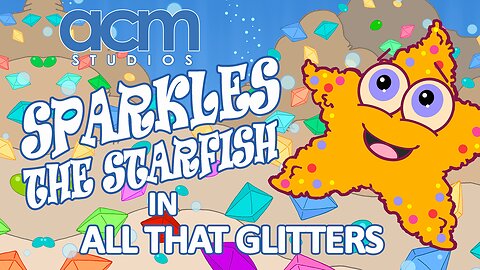 SPARKLES THE STARFISH / All That Glitters