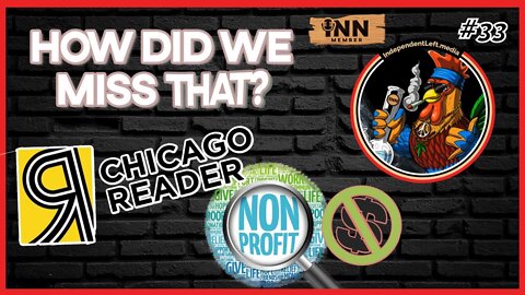 Chicago Reader Going Non Profit After Direct Action | (clip) from How Did We Miss That Ep 33