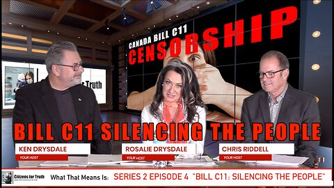 Episode 4, Series Two: "BILL C11 : SILENCING THE PEOPLE"