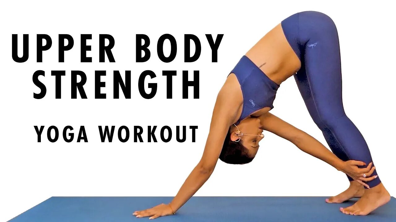 Yoga Building Strength for Upper Body, Energetic, Burn Calories! with ...