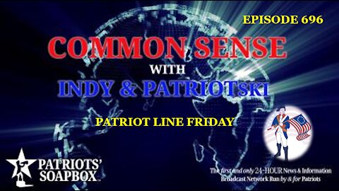 Episode 696 – Patriot Line Friday