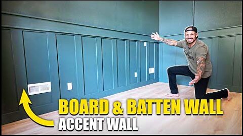 Board & Batten Wall + TIPS TO MAKE IT PERFECT