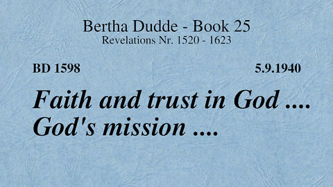 BD 1598 - FAITH AND TRUST IN GOD .... GOD'S MISSION ....