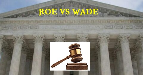 Episode 87: Roe V Wade (The Constitutional and Moral Arguments)