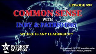 Episode 595 – Where Is Any Leadership?