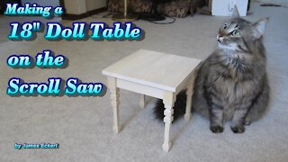 Scroll Saw Doll Table for 18" Dolls