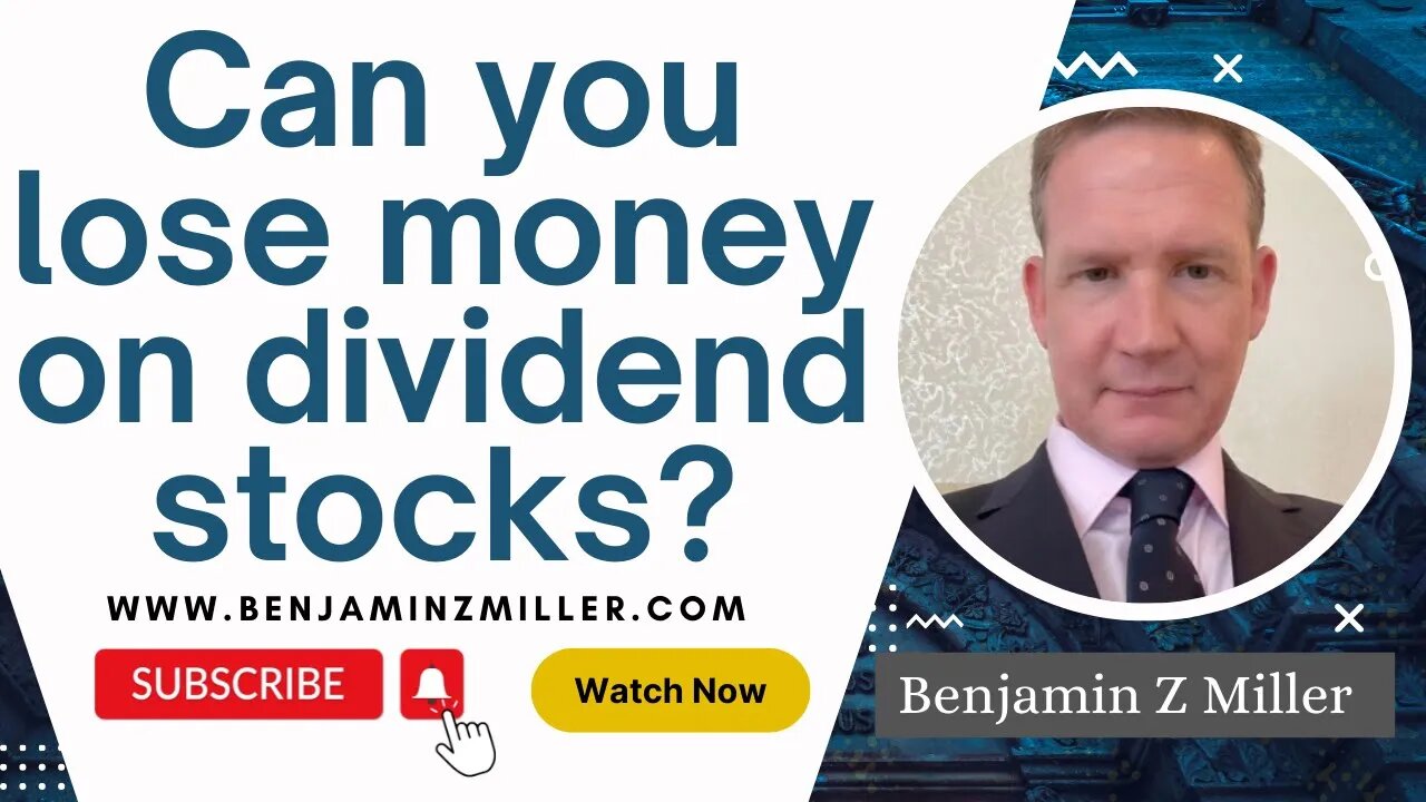 can-you-lose-money-on-dividend-stocks