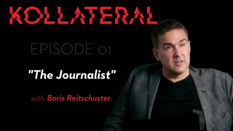 KOLLATERAL #1 - The Journalist