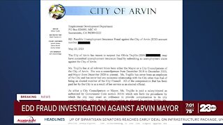 EDD Fraud Investigation into Arvin Mayor