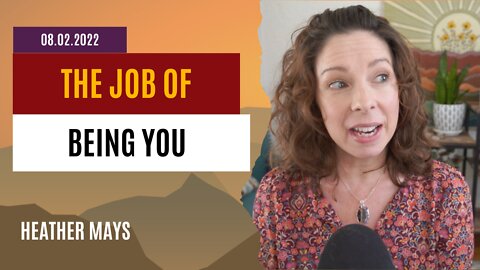 The Job of Being You
