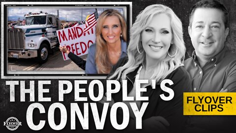 Boots on the Ground on the People’s Convoy with Steel Truth | Flyover Clips