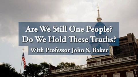 Webinar: Are We Still One People? Do We Hold These Truths? [July 4th Special]