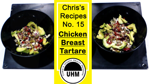 Recipe no. 15. Breast of chicken tartare
