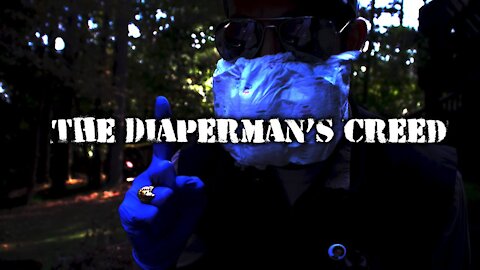 The Diaperman's Creed