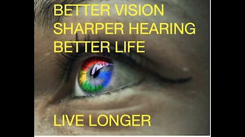 Better eyesight, improved hearing and more. Extraordinary answers to supposedly irreversible issues