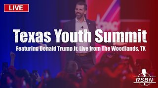 Texas Youth Summit featuring Donald Trump Jr. Live from The Woodlands, TX - 9/29/23