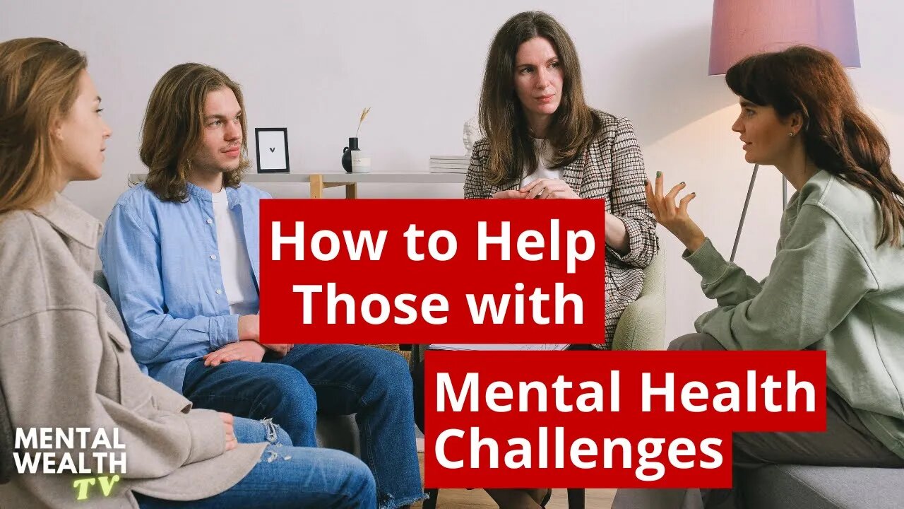 how-to-help-those-with-mental-health-challenges