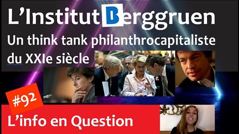 L'institut Berggruen - un think tank philanthrocapitaliste du XXIe siècle