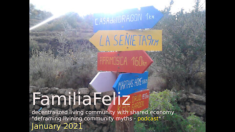 FamiliaFeliz Podcast 2021 - 01 - deframing the myth of community life