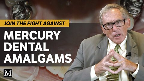 Join the Fight Against Mercury Dental Amalgams