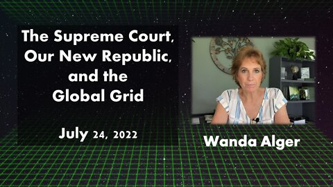 THE SUPREME COURT, OUR NEW REPUBLIC, AND THE GLOBAL GRID