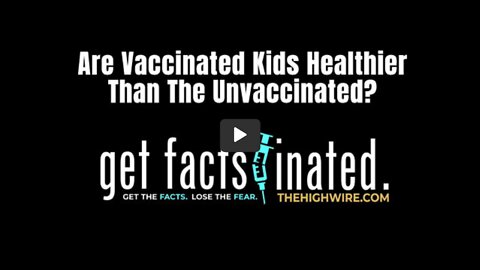 Peer-Reviewed, Ten-Year Study: Are Vaccinated Kids Healthier Than The Unvaccinated?