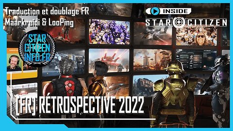 [FR] Inside Star Citizen - Rétrospective 2022 - Automne 2022