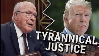 TYRANNICAL JUSTICE