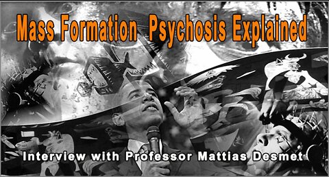 Mass Formation Psychosis - Know What It's About