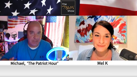 Mel K and Michael of The Patriot Hour discuss Durham, 2000 Mules and what's Next 5-16-22