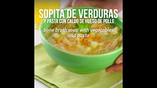 Vegetable and Pasta Soup with Chicken Bone Broth
