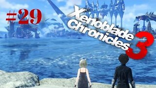 Xenoblade Chronicles 3: Well That Shouldn't Have Happened - Part 29