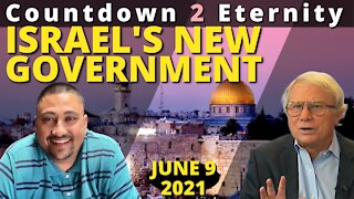 Let’s talk about ISRAEL’S new GOVERNMENT!!!