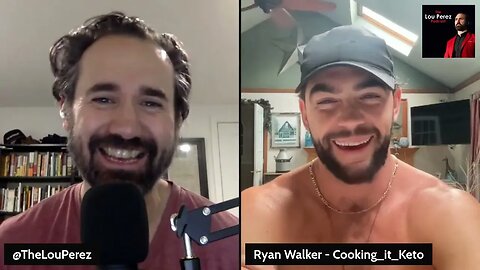The Lou Perez Podcast Episode 76 - Ryan Walker