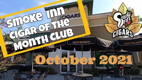 Smoke Inn Cigar of the Month Club October 2021 | Cigar Prop