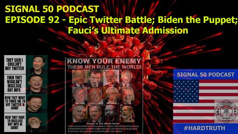 Episode 92 - Epic Twitter Battle; Biden the Puppet; Fauci's Ultimate Admission
