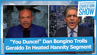 "You Dunce!" Dan Bongino Trolls Geraldo In Heated Hannity Segment