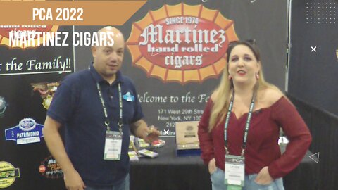 PCA 2022: Martinez Cigars